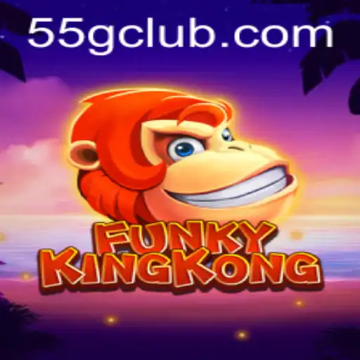 FunkyKingKong and the Exciting World of 55G Gaming