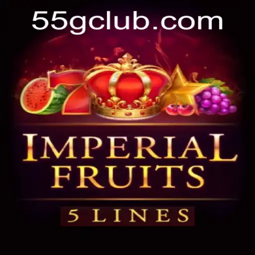 ImperialFruits5: A Thrilling Journey into the World of Slot Gaming with 55G